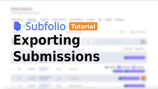 Learning Subfolio: Exporting Submissions