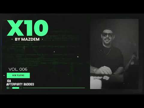 X10 by Mazdem Vol. 06 | Techno Mix