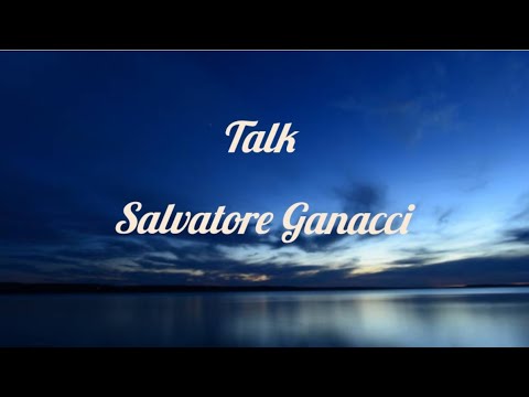 Talk-Salvatore Ganacci