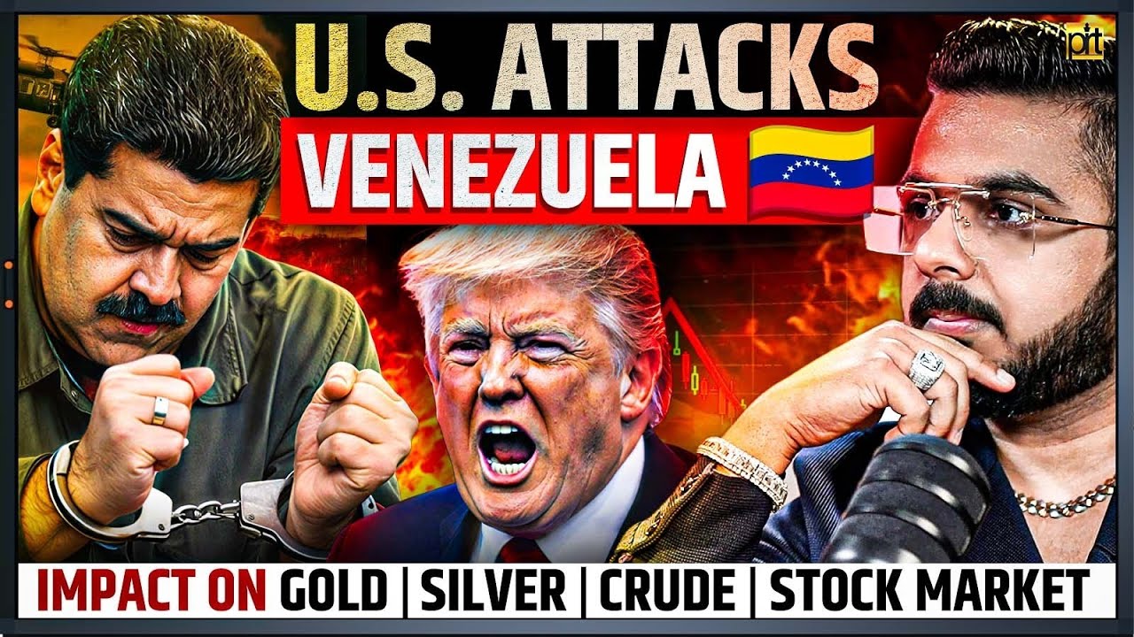 U.S. Attacks Venezuela Impact on Gold | Silver | Crude | Stock Market
