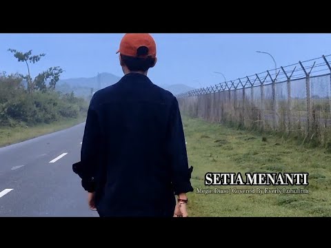 SETIA MENANTI - MEGIE DIAST (EVERLY LUHULIMA COVER)