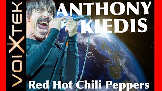 Anthony Kiedis | RED HOT CHILI PEPPERS | SINGERS ADVICE | Ron Anderson