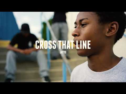 JAYYO - Cross That Line (Official Music Video)