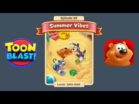 Toon Blast Episode 69 - Summer Vibes (Levels 3051-3100)