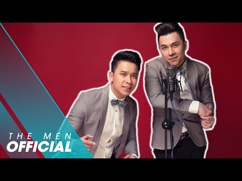 Có khi ta đã yêu - The Men