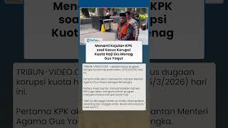 Ada Tersangka Baru? Menanti Kejutan KPK soal Kasus Korupsi Kuota Haji Eks Menag Gus Yaqut