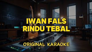 Download lagu Iwan Fals - Rindu Tebal (Karaoke Score) mp3 Download lagu Iwan Fals - Rindu Tebal (Karaoke Score) mp3