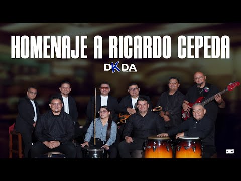 HOMENAJE A RICARDO CEPEDA EL COLOSAL - DKDA GAITA