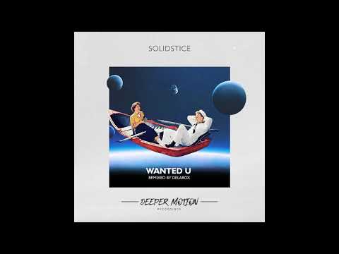 Solidstice - Wanted U (Original Mix)