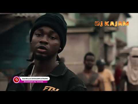 DJ KAJAM - NAIJA AFROBEAT MIX VOL 4 CALM | PERU | DIOR | ALCOHOL | REMA | FIREBOY | JOEBOY |OMAH LAY
