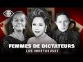The Impetuous Ones First Ladies At The Heart Of Dictatorships Documentary