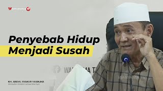 Download lagu Penyebab Hidup Menjadi Susah - Buya Syakur mp3