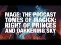 Tomes Of Magick Right Of Princes And Darkening Sky