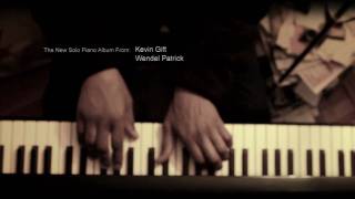 Kevin Gift - Wendel Patrick - Promo video for 