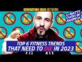 Top 6 Bodybuilding & Fitness Trends That Need To Die In 2023 | U-Natty States Of America Podcast