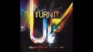 Kardinal Offishall Feat  Karl Wolf   Turn It Up 2012