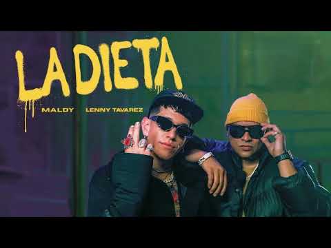 Maldy , Lenny Tavarez -La Dieta