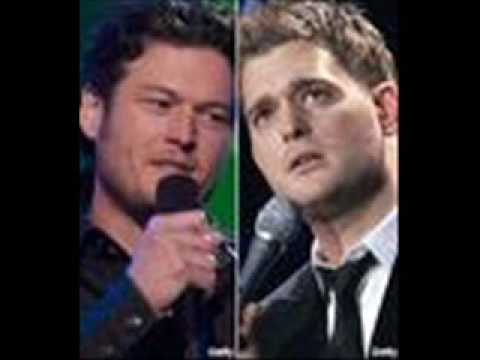 michael buble and blake shelton -  HOME
