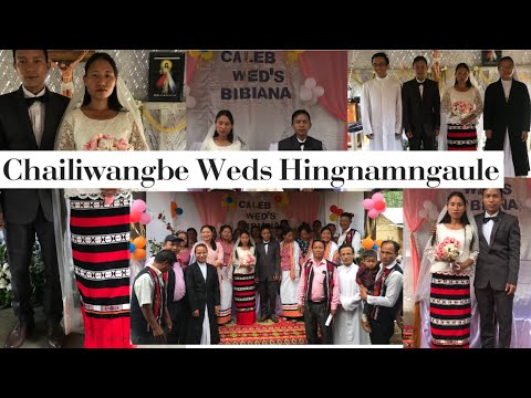 Chailiwangbe(Caleb Weds Hingnamngaule(Bibiana) At St.Mary's Church Khelma/ Nagaland