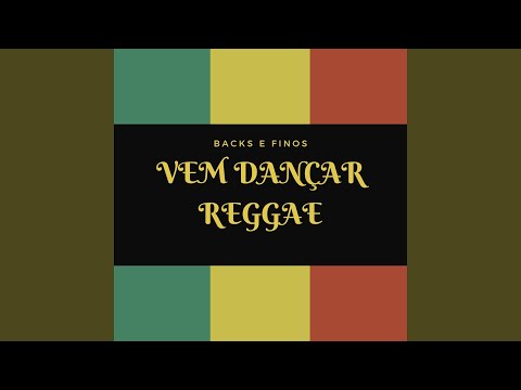 Backs e Finos Vem Dançar Reggae (Ao Vivo na Varanda Cultural, Feira de Santana, Ba, 2022)