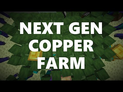 ianxofour - Minecraft Elegance: Next Generation Copper Farm (Java 1.17-1.20)