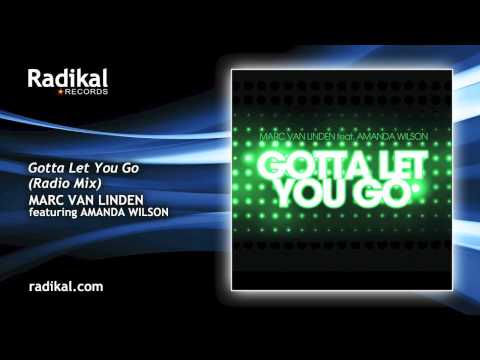 Marc van Linden feat. Amanda Wilson - Gotta Let You Go (Radio Mix)