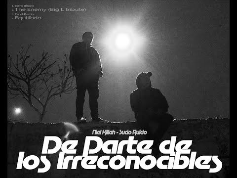 Niel killah x Sucio Ruido - De parte de los irreconocibles