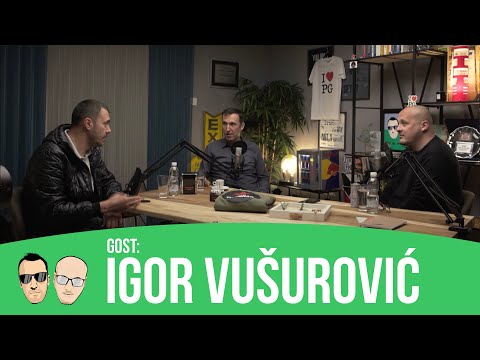 Igor Vušurović - S4E12 - Igor i Vlado podcast
