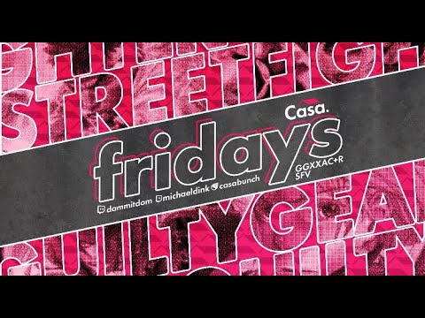 SFVCE @ Casa Fridays #38: My Complete Tourney Run (ft Prophet, Lud, Hermes) [4K/60fps]