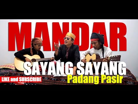 Sayang- Sayang Padang Pasir Mandar ---- Komunitas Rumah Mandar Yogyakarta