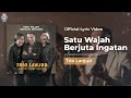 Ari Lasso - Satu Wajah Berjuta Ingatan (Video Lirik) [with Trio Lanjud]