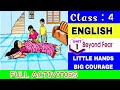 Class 4 English Unit 1 Beyond Fear Full Activities Class4 Class4english