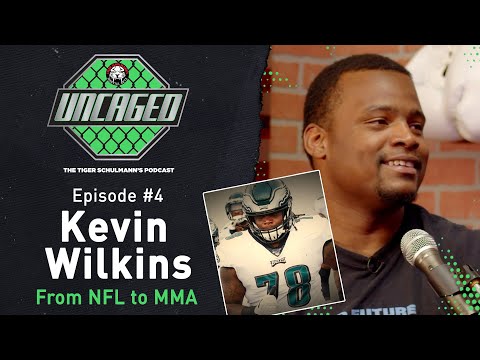 Uncaged Ep 4:  Kevin Wilkins - From NFL to MMA
