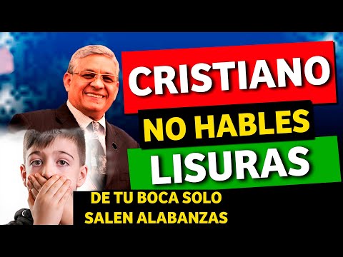 El verdadero cristiano no habla lisuras 🙌😁|Predica Cortas| Rev. Eugenio Masías| 2021