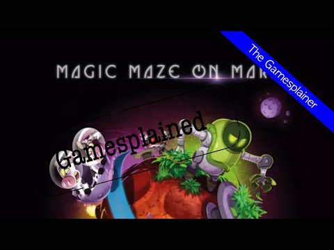 Magic Maze On Mars Gamesplained - Part 1