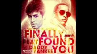 Enrique Iglesia ft Daddy Yankee   Finally Found You