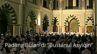preview picture of video 'PADANG BULAN DI BUSTANUL ASYIQIN (PERDANA)'