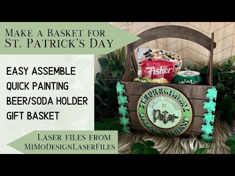 DIY St. Patrick’s Day Gift Basket | Fun & Easy Laser Cut Project