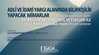SMGM E-SEMİNER // BİLİRKİŞİLİK BAŞVURULARI ÖNCESİ BİLİNMESİ GEREKENLER