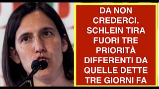DA NON CREDERCI. SCHLEIN TIRA FUORI TRE PRIORITÀ DIFFERENTI DA QUELLE DETTE TRE GIORNI FA