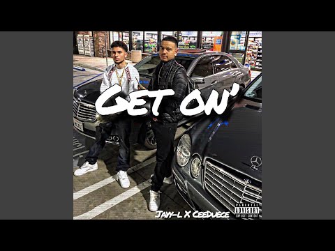 Get On (feat. Jayy-l)