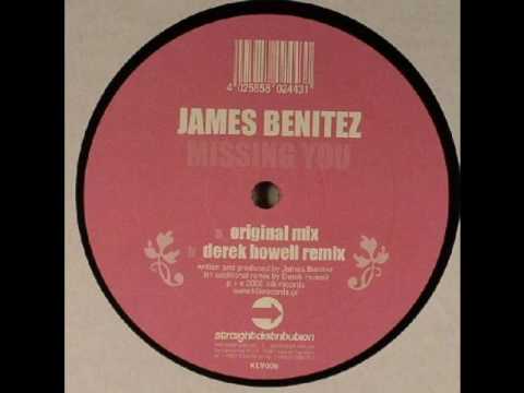 JAMES BENITEZ - Missing you (Original Mix).wmv
