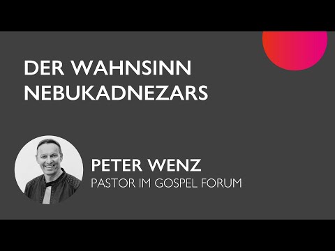 Der Wahnsinn Nebukadnezars