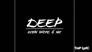 Robin Thicke - Deep Ft. Nas