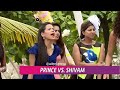 Prince Narula Fight In Splitsvilla Season 8 Prince Vs Shivam Mtv Splitsvilla