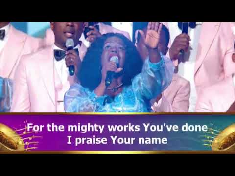 LOVEWORLD SINGERS - I PRAISE YOUR NAME