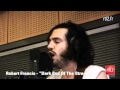 Robert Francis - Keep on running - Junebug...(www.rtl2.fr/videos)