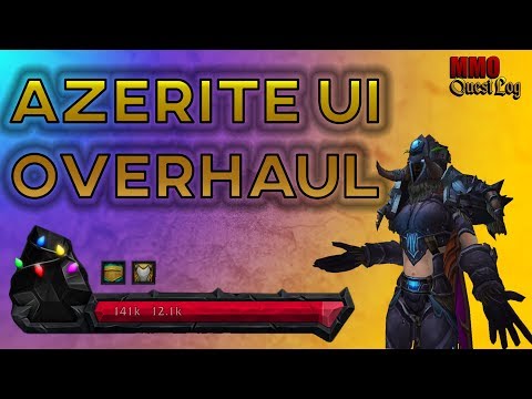 Azerite UI - Immersive World of Warcraft UI Overhaul