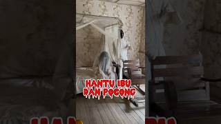 Download lagu There is a Mother Ghost and a Pocong #shorts mp3 Download lagu There is a Mother Ghost and a Pocong #shorts mp3