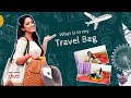 What Is In My Travel Bag Ft Diya Menon Dsisters140